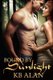 Bound by Sunlight (Paperback): K. Balan