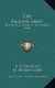 The English Abbey - Its Life and Work in the Middle Ages (Hardcover): F. H. Crossley