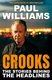 Crooks (Paperback): Paul Williams