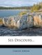 Ses Discours... (French, Paperback): Camille Jordan