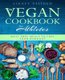 Vegan Cookbook for Athletes - Meat Free Meals to Fuel Your Workout (Paperback): Sidney Ellison