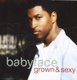 Babyface - Grown & Sexy (CD): Babyface