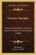 Precious Thoughts - Moral And Religious, Gathered From The Works Of John Ruskin (1868) (Paperback): John Ruskin