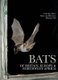 Bats of Britain, Europe and Northwest Africa (Hardcover): Christian Dietz, Dietmar Nill, Otto Von Helversen