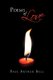Poems of Love (Paperback): Paul Arthur Bell