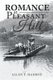 Romance at Pleasant Hill - A Historical Romance Novel (Paperback): Allen F Harrod