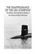 The Disappearance of the USS Scorpion - The History of the Mysterious Sinking of the American Nuclear Submarine (Paperback):...