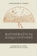 Mathematical Disquisitions - The Booklet of Theses Immortalized by Galileo (Hardcover): Christopher M Graney