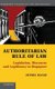 Authoritarian Rule of Law - Legislation, Discourse and Legitimacy in Singapore (Hardcover, Revised): Jothie Rajah