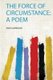 The Force of Circumstance - a Poem (Paperback): John Garwood