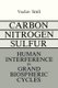 Carbon-Nitrogen-Sulfur - Human Interference in Grand Biospheric Cycles (Paperback, Softcover reprint of the original 1st ed....