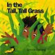 In the Tall Tall Grass (Paperback, Owlet ed): Denise Fleming