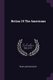 Notion Of The Americans (Paperback): Travelling Bachelor