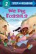 Step Into Reading Level 2: We Dig Fossils - (4 - 6 years) (Paperback): Joelle Murray