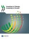 Investing in climate, investing in growth (Paperback): Organisation for Economic Cooperation and Development