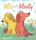 Milo and Monty (Paperback): Roxana de Rond