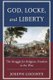 God, Locke, and Liberty - The Struggle for Religious Freedom in the West (Paperback): Joseph Loconte