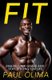Fit - Smash your goals and stay strong for life (Paperback, Export/Airside): Paulo Lima