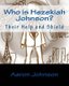 Who is Hezekiah Johnson? - Their Help and Shield (Paperback): Aaron Johnson