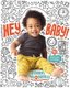 Hey, Baby! - A Baby's Day In Doodles (Board book): Andrea Pippins