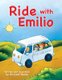 Ride with Emilio (Paperback): Richard Nares