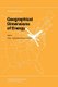 Geographical Dimensions of Energy (Hardcover, 1985 ed.): F. J. Calzonetti, B. Solomon