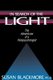 In Search of the Light (Paperback, 2 Revised Edition): Susan J Blackmore