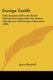 Foreign Tariffs - Their Injurious Effect On British Manufactures, Especially The Woolen Manufacture, With Proposed Remedies...