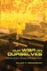 Our War on Ourselves - Rethinking Science, Technology, and Economic Growth (Paperback, New): Willem H. Vanderburg