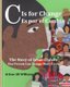 C is for Change - The story of Cesar Chavez (Paperback): Arlene a. R. Williams