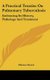 A Practical Treatise On Pulmonary Tuberculosis - Embracing Its History, Pathology And Treatment (Hardcover): Horace Green