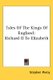Tales Of The Kings Of England - Richard II To Elizabeth (Paperback): Stephen Percy