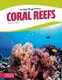Animal Engineers: Coral Reef (Hardcover): Kathryn Hulick