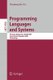 Programming Languages and Systems - 7th Asian Symposium, APLAS 2009, Seoul, Korea, December 14-16, 2009, Proceedings...