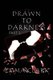 Drawn to Darkness (Paperback): Emma Clark