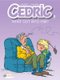 Cedric Vol.3: What Got into Him? (Paperback): Raoul Cauvin