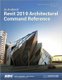 Autodesk Revit 2019 Architectural Command Reference (Paperback): Jeff Hanson, Daniel John Stine