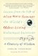 A Century of Wisdom - Lessons from the Life of Alice Herz-Sommer, the World's Oldest Living Holocaust Survivor...