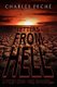 Letters from Hell - A Peep Into the Future... (Hardcover): Charles Peche
