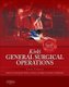 Kirk's General Surgical Operations (Hardcover, 6th edition): J Richard Novell, Daryll Baker, Nicholas Goddard