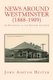 News Around Westminster (1888-1909) - As Reported in the Keowee Courier (Paperback): John Ashton Hester