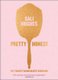 Pretty Honest - The Straight-Talking Beauty Companion (Paperback): Sali Hughes