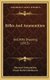 Rifles And Ammunition - And Rifle Shooting (1915) (Hardcover): Harcourt Ommundsen, Ernest Herbert Robinson