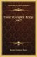 Foster's Complete Bridge (1907) (Paperback): Robert Frederick Foster