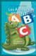 Les Animaux Miment l'ABC. Un Alphabet extraordinaire! (French, Paperback): Silvano Scolari