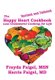 The Happy Heart Cookbook (Hardcover): MD Harris C. Faigel, Msn Frayda Faigel