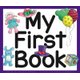 My First Book (Hardcover): Jane Belk Moncure