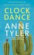 Clock Dance (Paperback): Anne Tyler