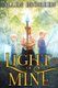 Light of Mine - Towers of Light Series: Book 1 (Paperback): S D Grimm
