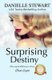 Surprising Destiny (Paperback): Danielle Stewart